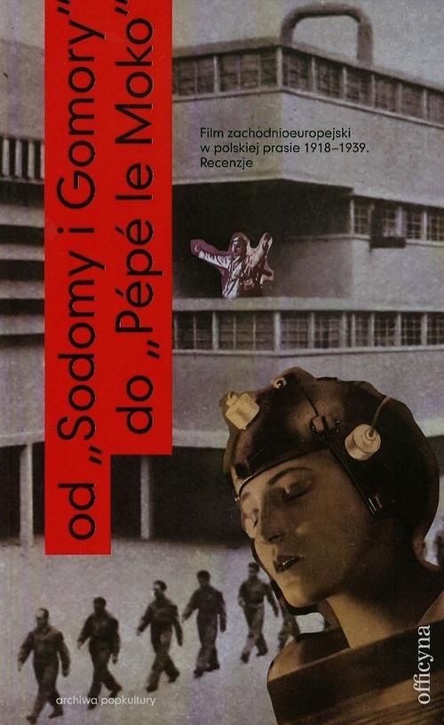 Od Sodomy i Gomory do Pepe le Moko Film zachodnioe