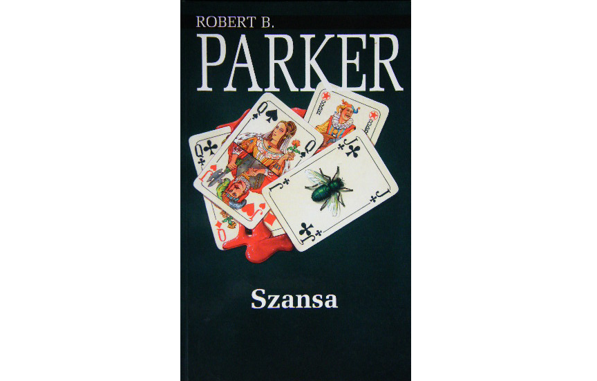 SZANSA ROBERT B. PARKER