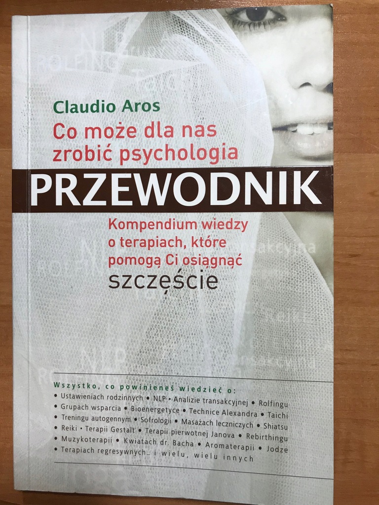 Claudio Aros Co może zrobić dla nas psychologia