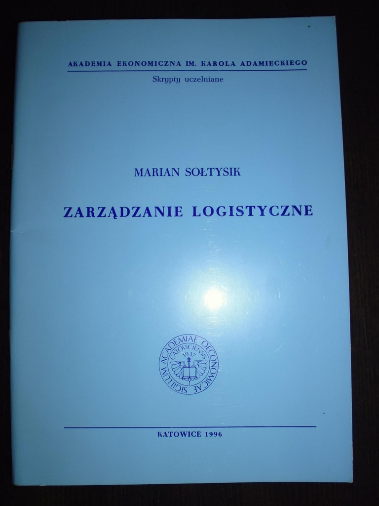 M. Sołtysik "Zarządzanie logistyczne"