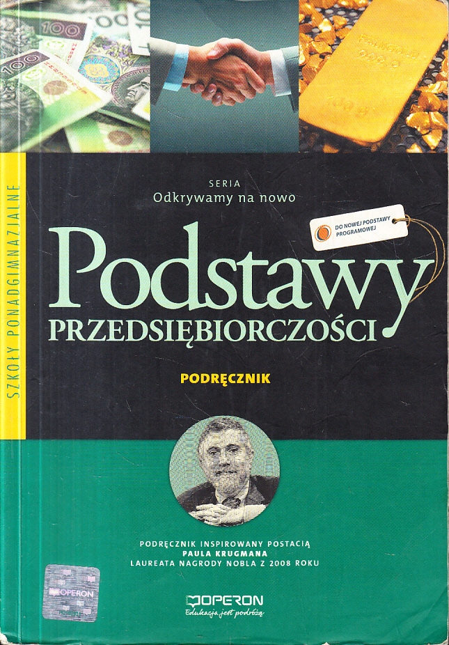 PODSTAWY PRZEDSIĘBIORCZOŚCI ODKRYWAMY NA NOWO * 2