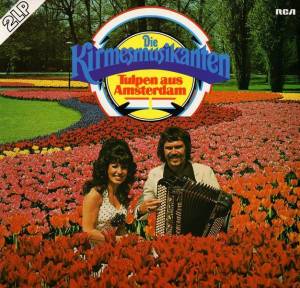 KIRMESMUSIKANTEN - TULPEN AUS AMSTERDAM, ALBUM 2LP