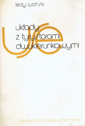 UKŁADY Z TYRYSTORAMI DWUKIERUNKOWYMI Luciński SPIS