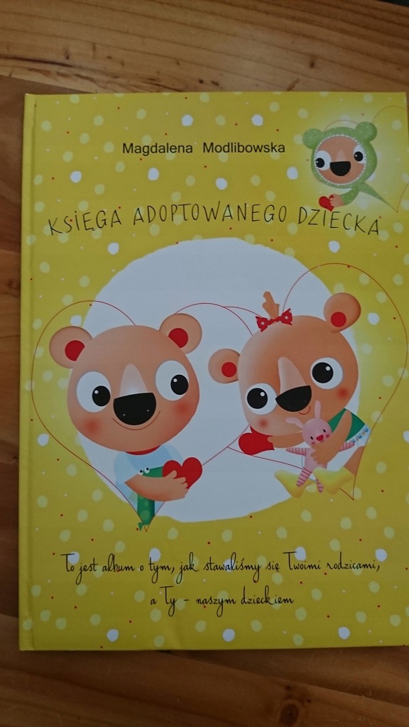 M.MODLIBOWSKA KSIĘGA ADOPTOWANEGO DZIECKA NOWA