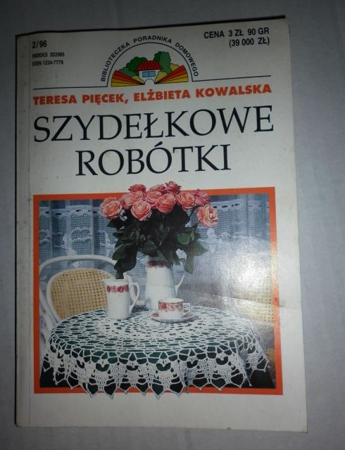 KSIĄŻKA * SZYDEŁKOWE ROBÓTKI *