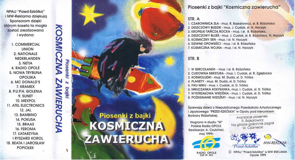 PIOSENKI Z BAJKI KOSMICZNA ZAWIERUCHA KASETA AUDIO