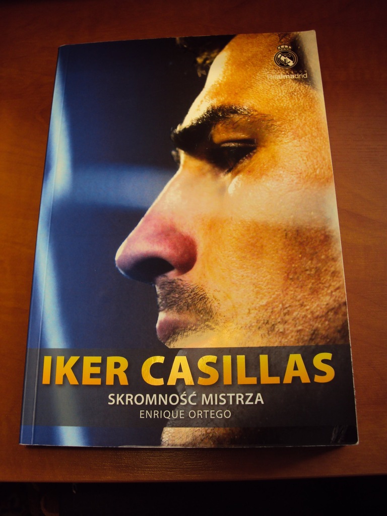 Skromność mistrza. Iker Casillas (biografia)