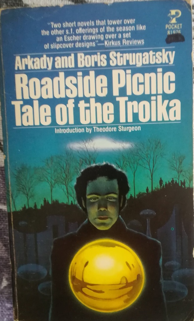 Roadside Picnic Tale of the Troika STRUGATSKY