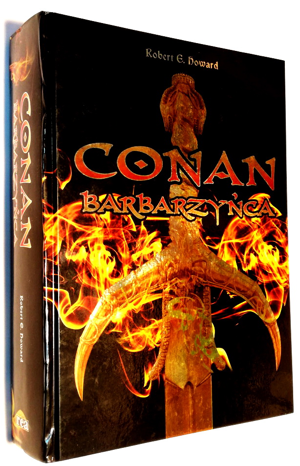 CONAN BARBARZYŃCA ROBERT E. HOWARD TWARDA WOW