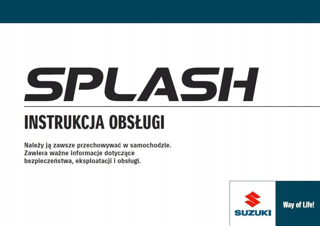 Suzuki Splash 2008 - 2013 Nowa Instrukcja Obsługi
