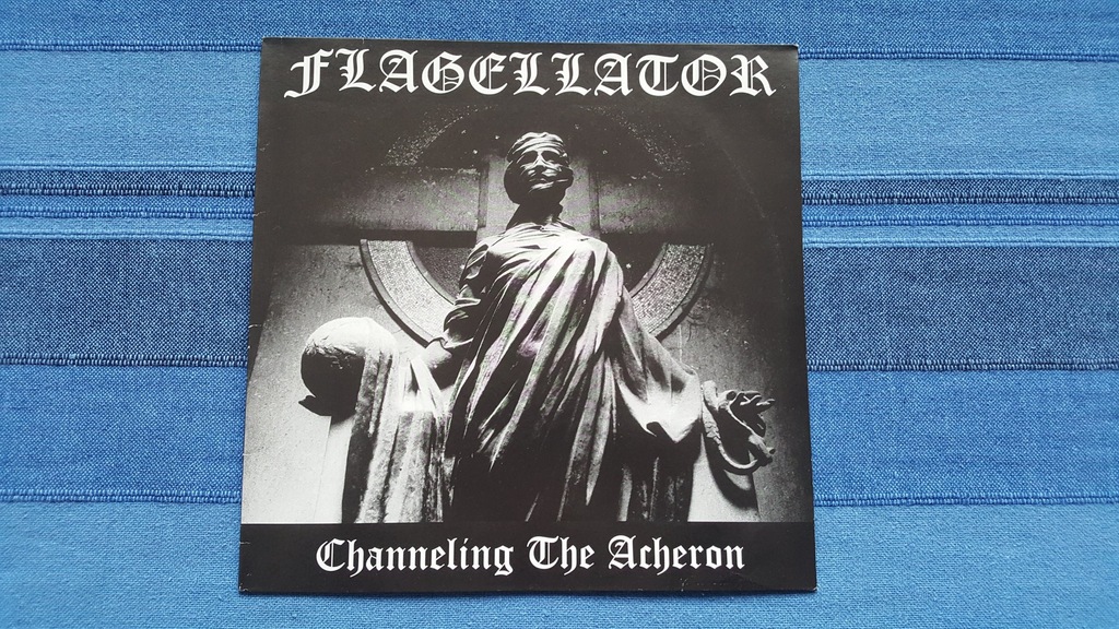 FLAGELLATOR - Channeling The Acheron