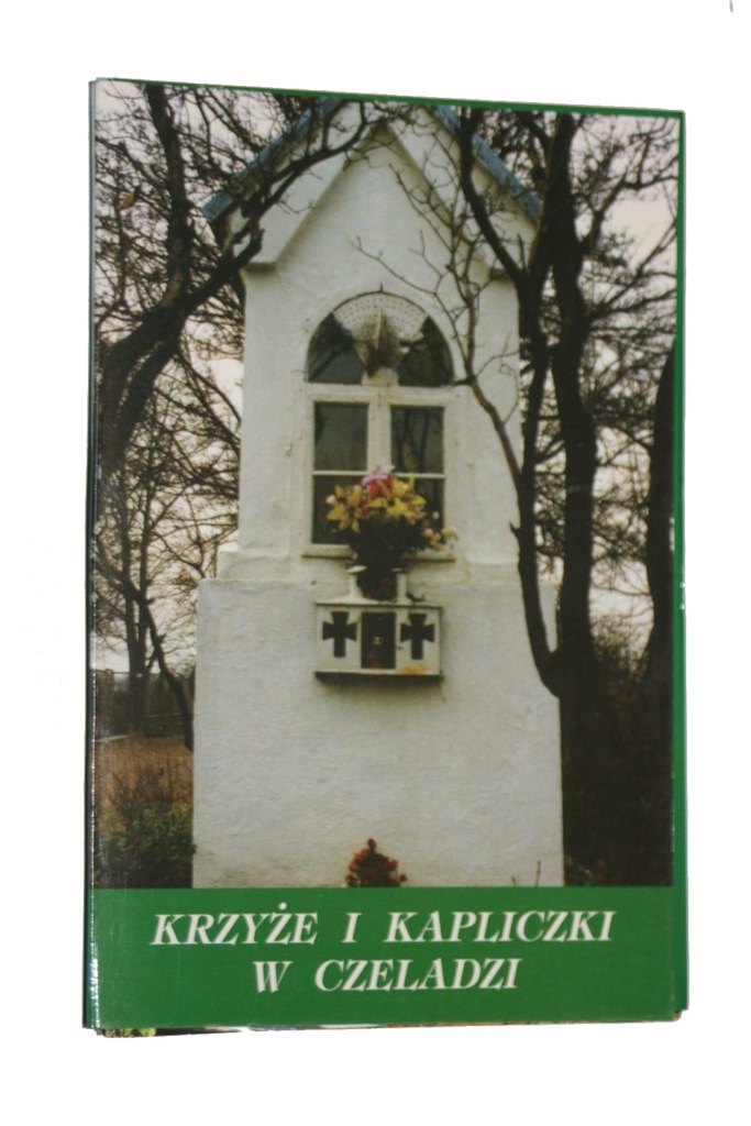 Krzyże i kapliczki w Czeladzi 16 sztuk Czeladź