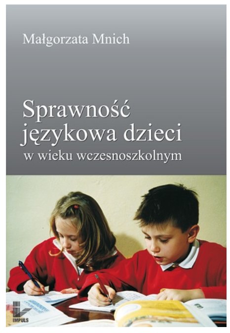 SPRAWNOŚĆ JĘZYKOWA DZIECI W WIEKU WCZESNOSZKOLNYM