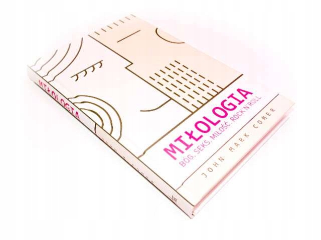 JOHN MARK COMER MIŁOLOGIA BÓG SEKS MIŁOŚĆ