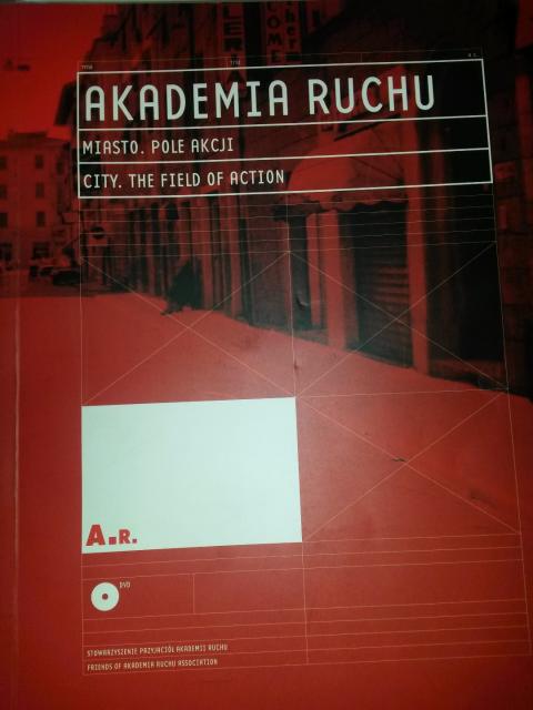 Akademia Ruchu. Miasto. Pole akcji, teatr uliczny