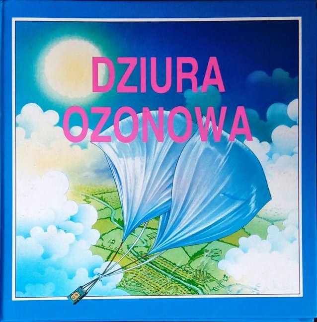 Dziura ozonowa Świat wokół nas Bright