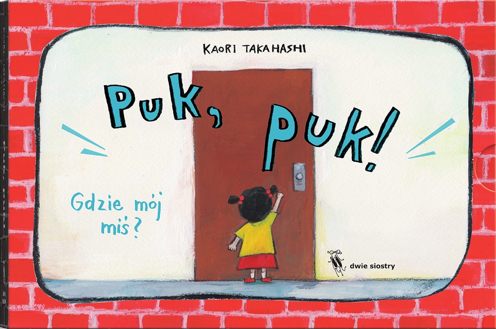 PUK PUK! GDZIE MÓJ MIŚ? Kaori Takahashi (2+)