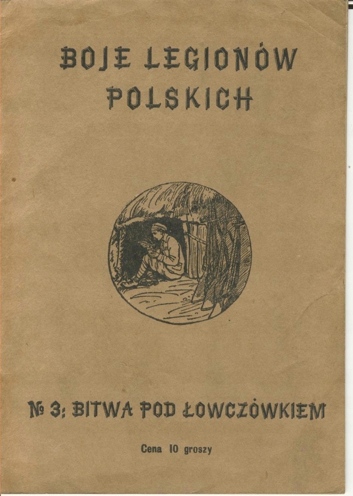 Boje Legionów Polskich - Bitwa pod Łowczówkiem