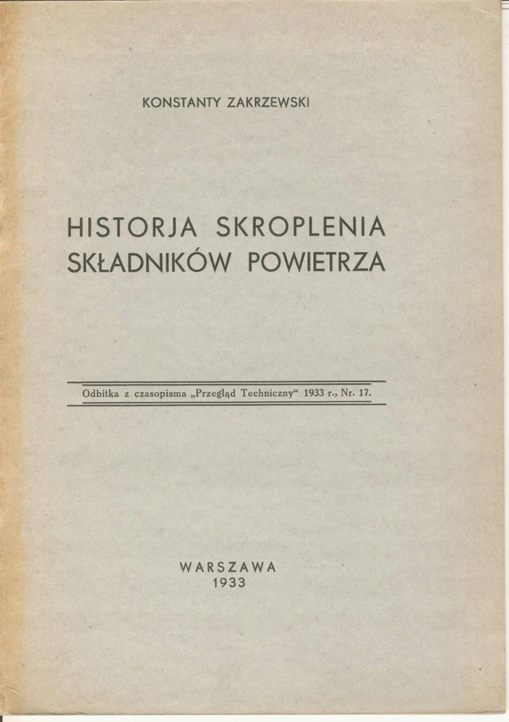 Skroplenie Powietrza - Wróblewski, Olszewski 1933r