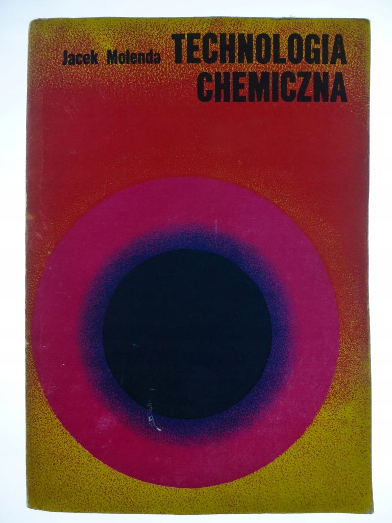 Technologia chemiczna - Jacek Molenda