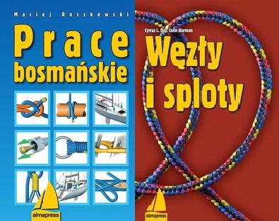 Prace bosmańskie + Węzły i sploty
