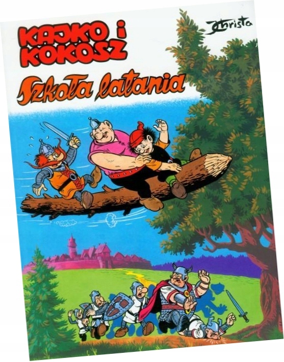 Kajko I Kokosz Szkoła Latania Opis Bohaterów Kajko i Kokosz - Szkoła latania - Janusz Christa - 7117196860
