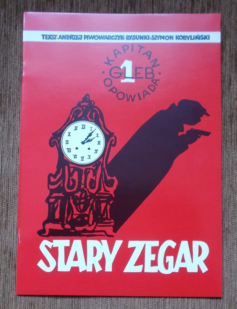 Komiks STARY ZEGAR rys.Kobyliński NOWY !