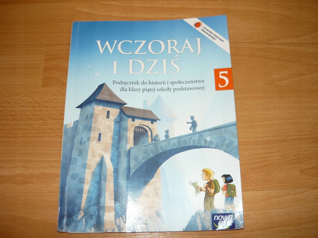 Historia Klasa 5 Wczoraj I Dziś ** Wczoraj i Dziś ** klasa 5, Historia - 7518198773 - oficjalne