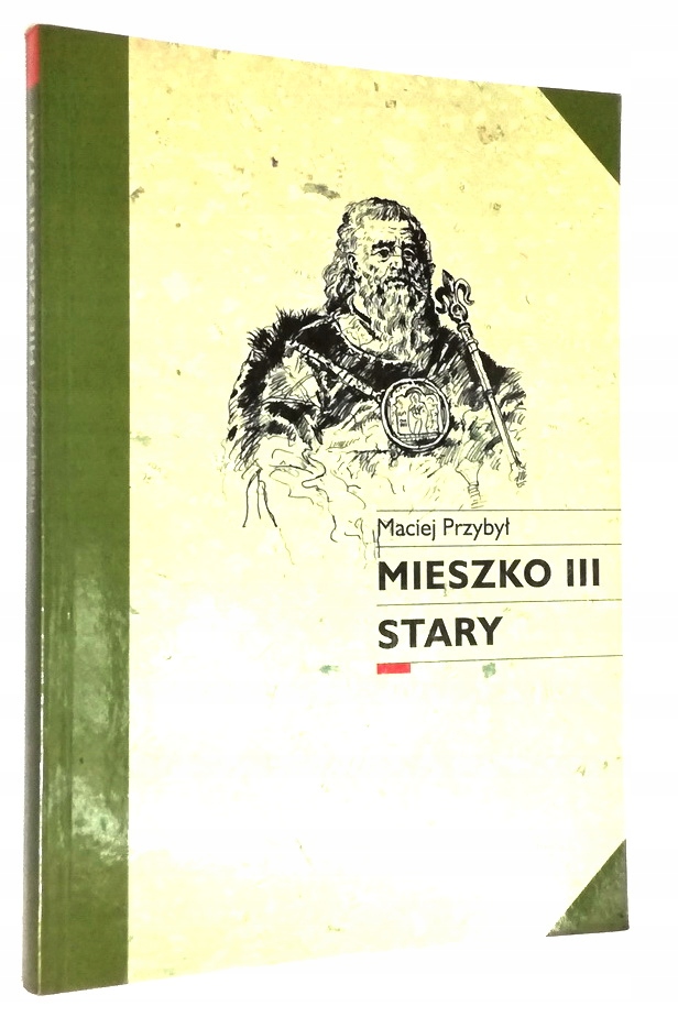 MIESZKO III STARY MACIEJ PRZYBYŁ WOW 1