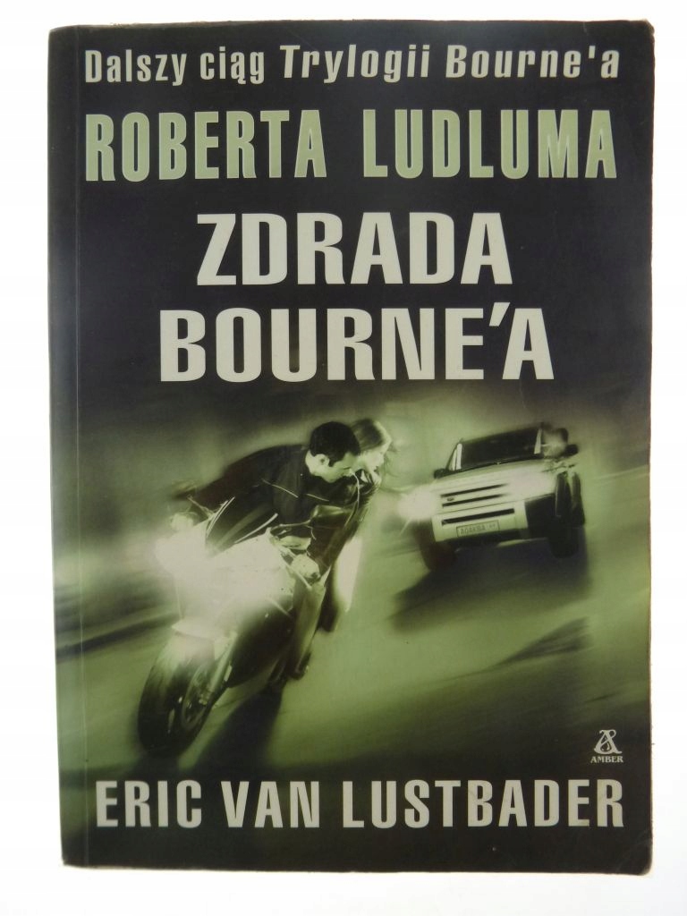 Zdrada Bourne'a - Eric van Lustbader