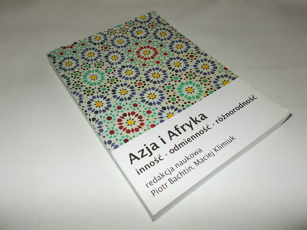 Azja i Afryka Inność Odmienność Różnorodność [spis