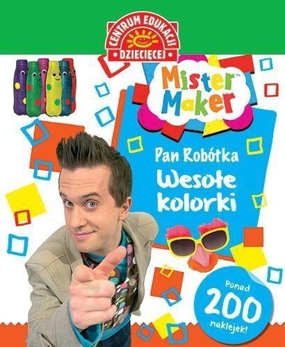 Mister Maker (Pan Robótka). Wesołe kolorki