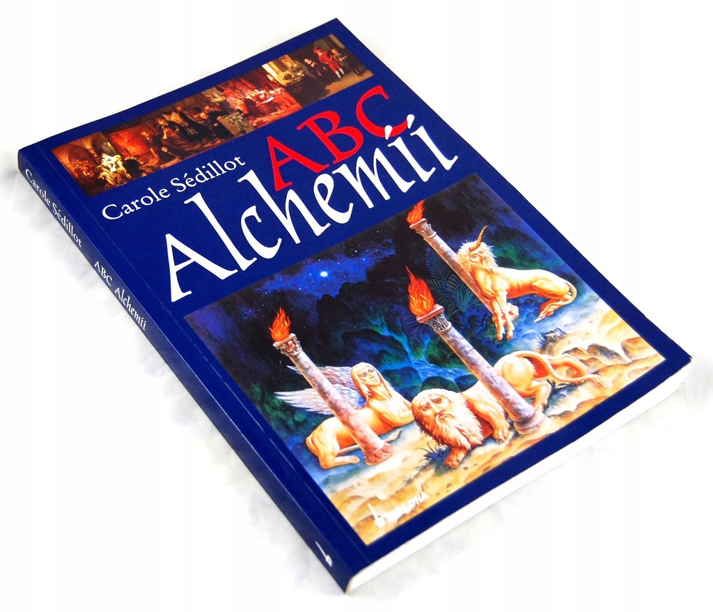 Sedillot C. - ABC Alchemii
