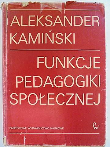 Funkcje pedagogiki społecznej - A. Kamiński 1974
