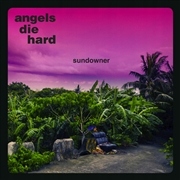 WINYL Angels Die Hard - Sundowner -Deluxe- 180 Gra