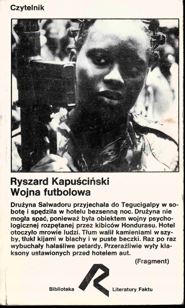 Wojna futbolowa Ryszard Kapuściński