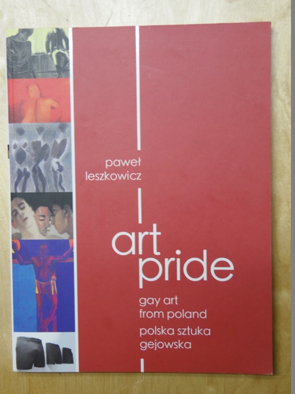 ART. PRIDE Gay art from polska sztuka gejowska