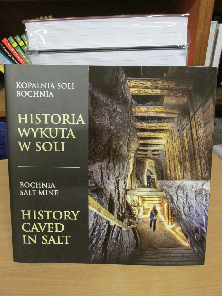 Historia wykuta w soli. Kopalnia Bochnia. PL-ANG