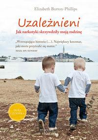 Uzależnieni UŻYWKI RODZINA NARKOTYKI ODWYK NAŁÓG
