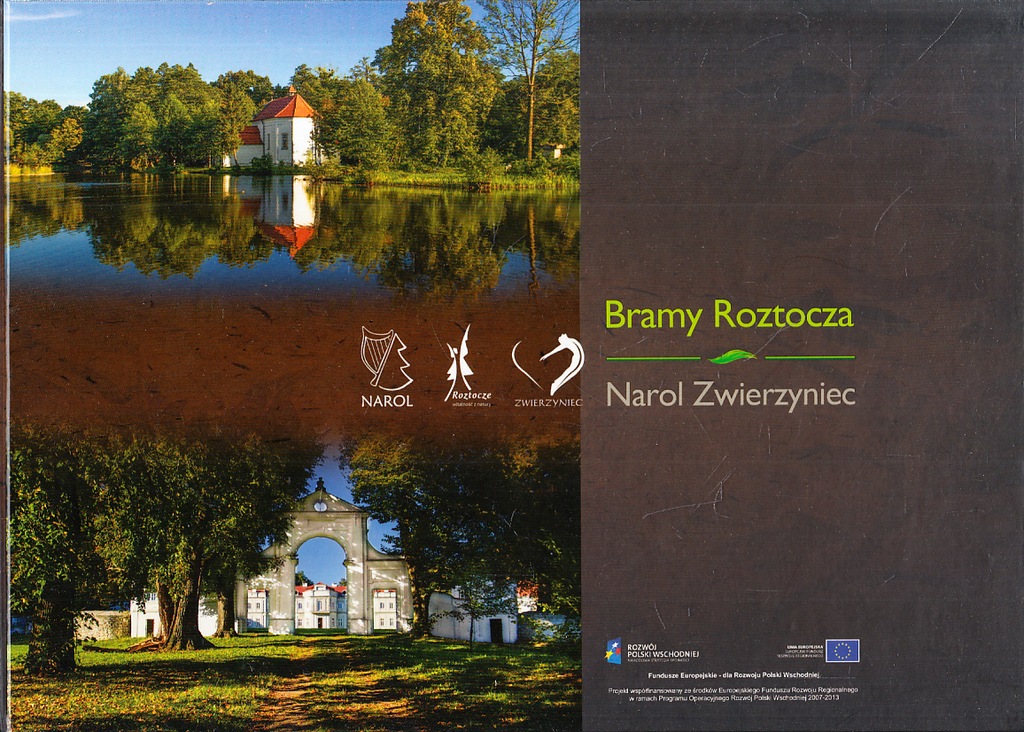 BRAMY ROZTOCZA - NAROL ZWIERZYNIEC