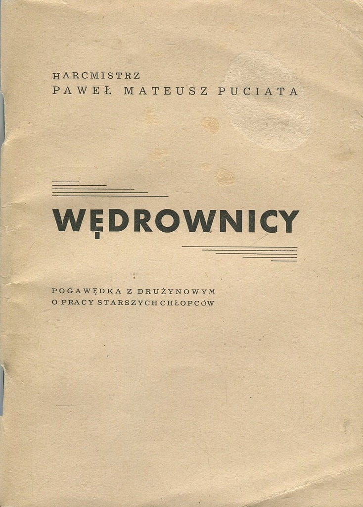 WĘDROWNICY Puciata 1945 harcerstwo emigracja