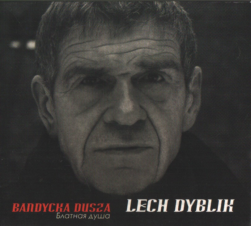! LECH DYBLIK Bandycka dusza CD