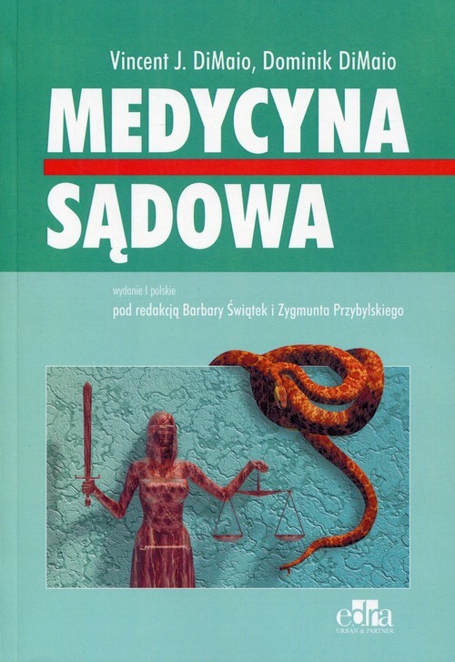 Medycyna sądowa - Di Maio Vincent J. Dimaio