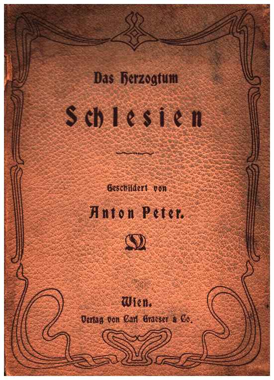 KSIĘSTWO ŚLĄSKIE Das Herzogtum Schlesien [1884]