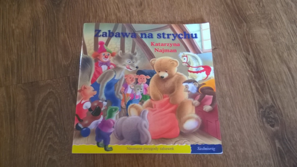 książeczka Zabawa na strychu Katarzyna Najman