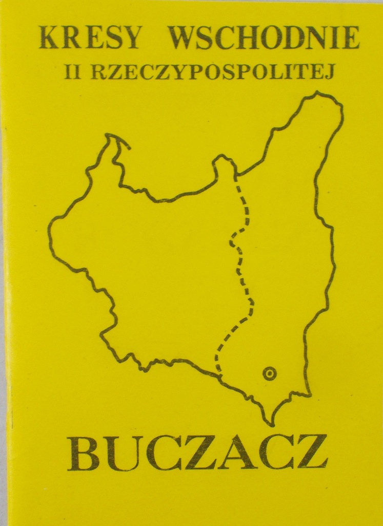 Kresy wschodnie II rzeczypospolitej,Buczacz