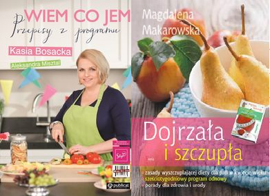 Wiem co jem Bosacka+Dojrzała i szczupła Makarowska