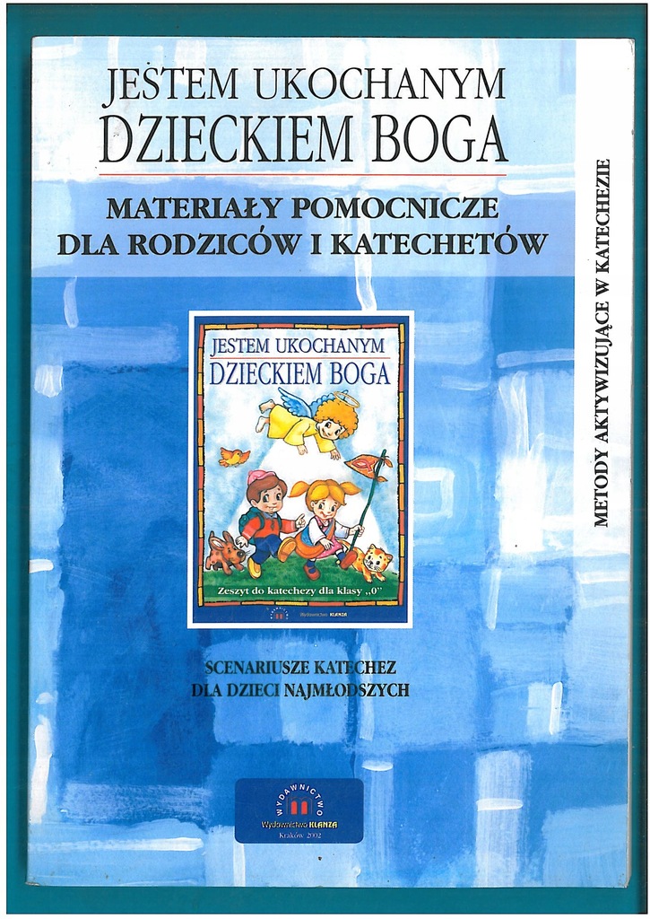 JESTEM UKOCHANYM DZIECKIEM BOGA MATERIAŁY POMOC...