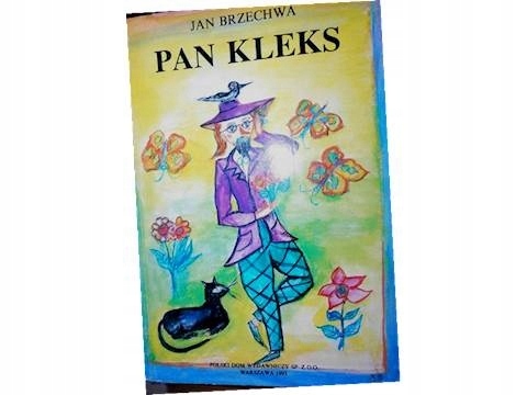 Pan Kleks - Jan Brzechwa il. Krystyna Brzechwa 24h