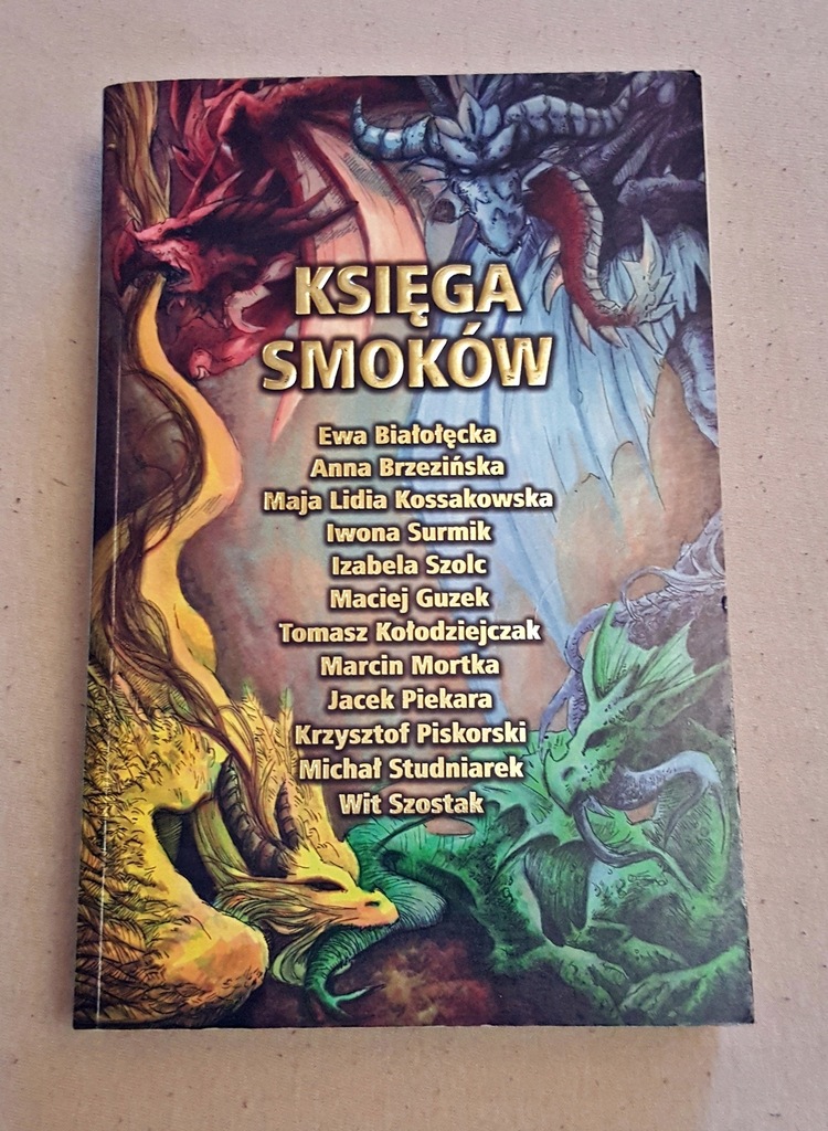 Księga Smoków Białołęcka Piekara i inni RUNA